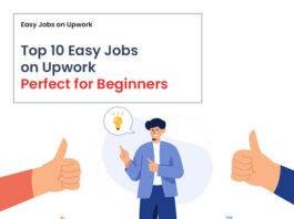 Top 10 Easy Jobs on Upwork Perfect for Beginners
