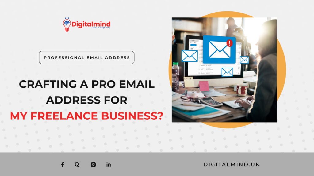 Crafting a Pro Email Address for Freelance Success